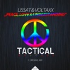 Lissat & Voltaxx - Peace, Love & Understanding
