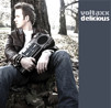 Voltaxx - Delicious